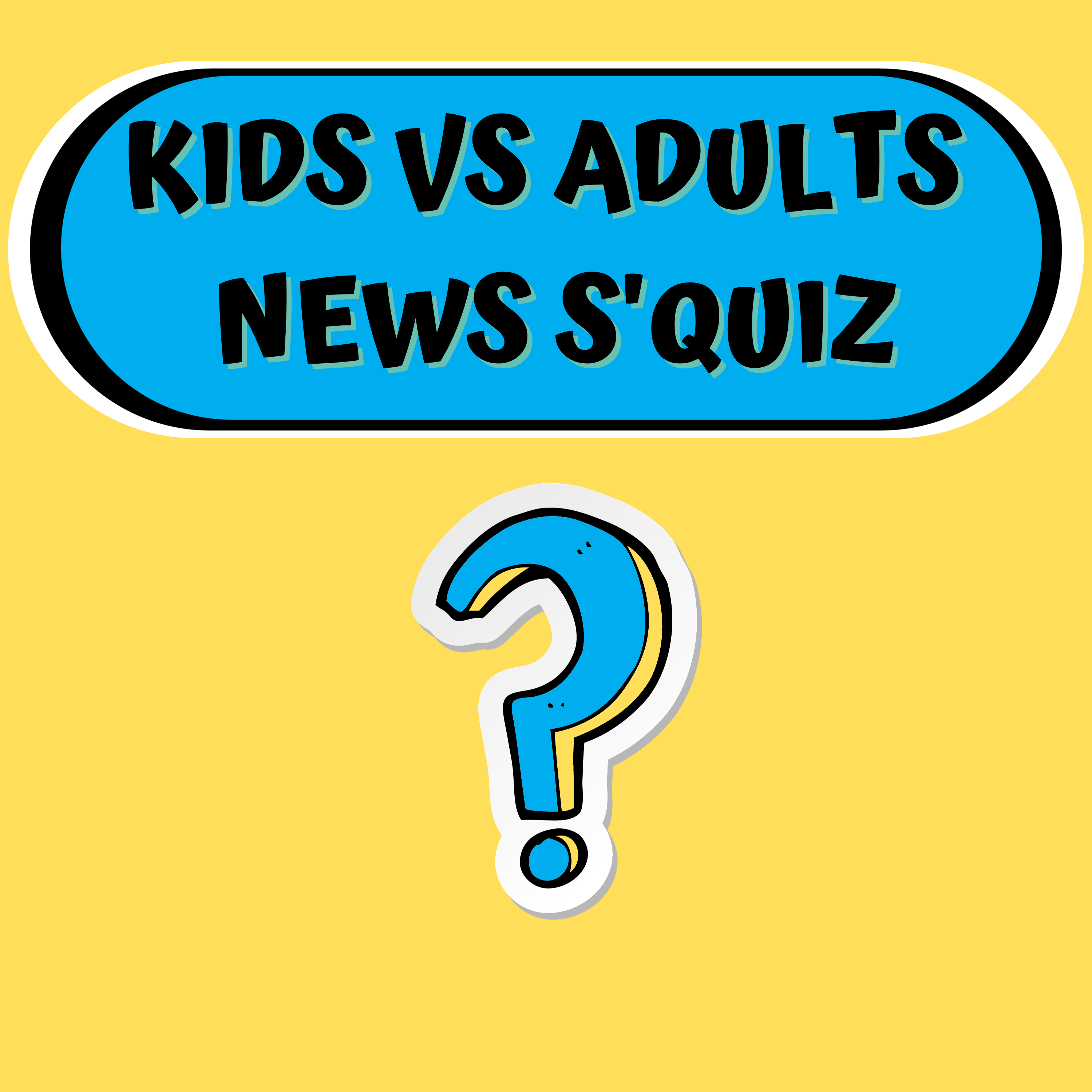Friday, July 26, 2024 Kids vs Adults Weekly News S'Quiz