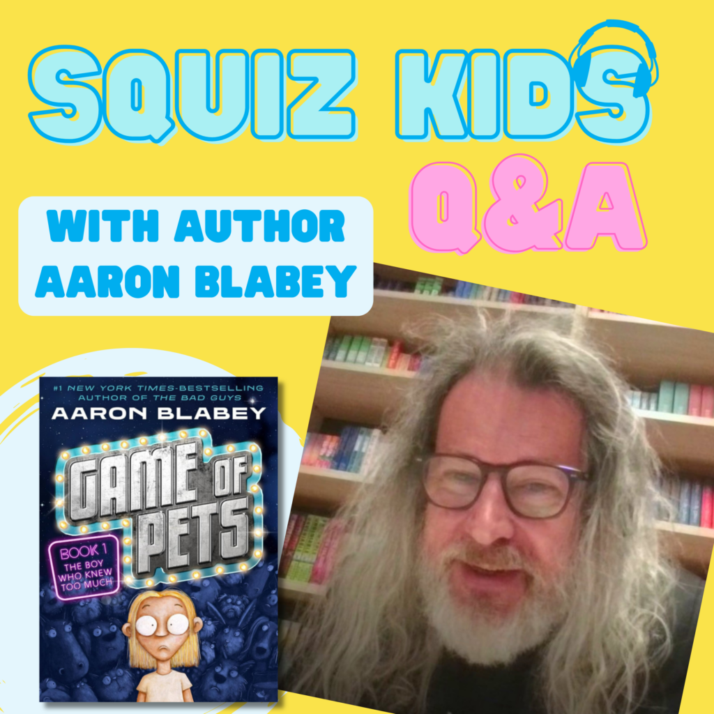 _SQUIZ KIDS Q&A with Author Aaron Blabey